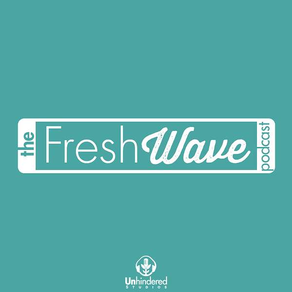 The Fresh Wave Podcast  Podcast Artwork Image