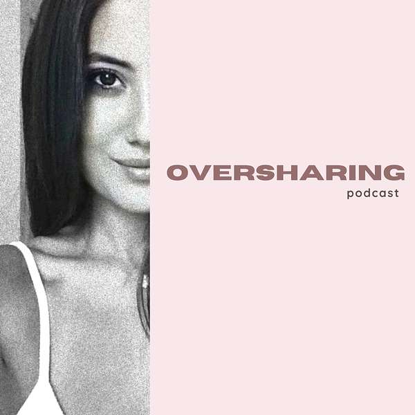 Oversharing  Podcast Artwork Image