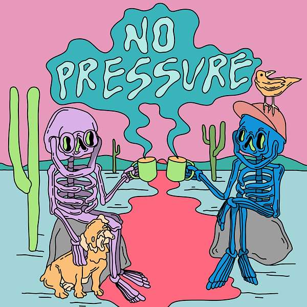 No Pressure Podcast Artwork Image