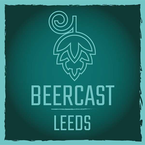 Beercast - Leeds Podcast Artwork Image