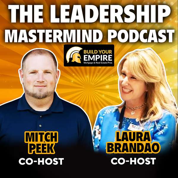 The Leadership Mastermind Podcast  Podcast Artwork Image