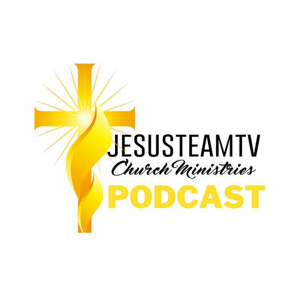 Jesus Team Ministries Sermons Podcast Artwork Image