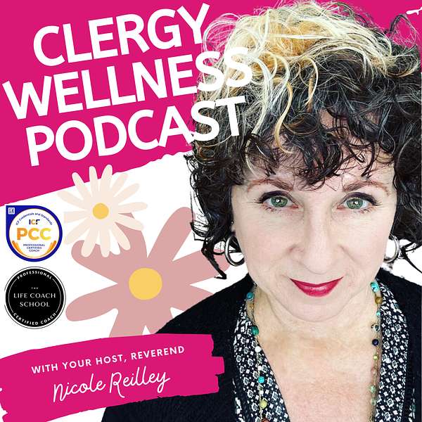 The Clergy Wellness Podcast  Podcast Artwork Image