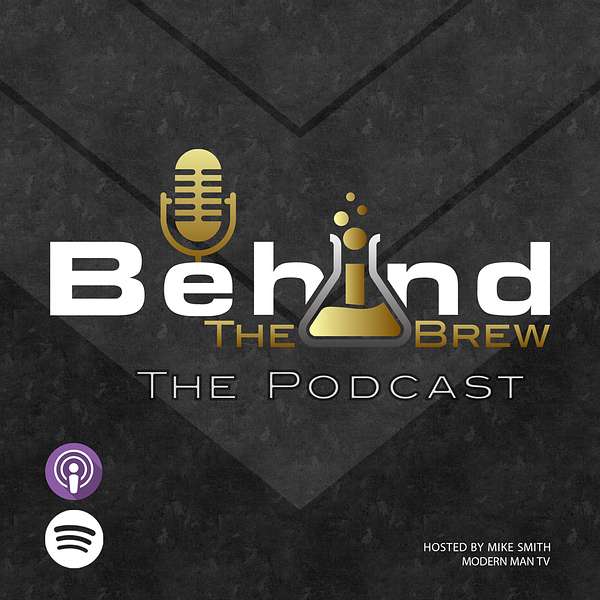 Behind The Brew: The Podcast Podcast Artwork Image