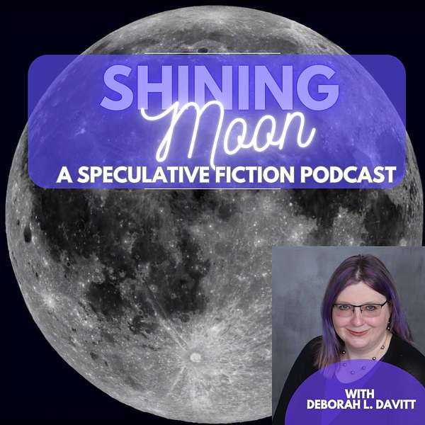 Shining Moon: A Speculative Fiction Podcast Podcast Artwork Image