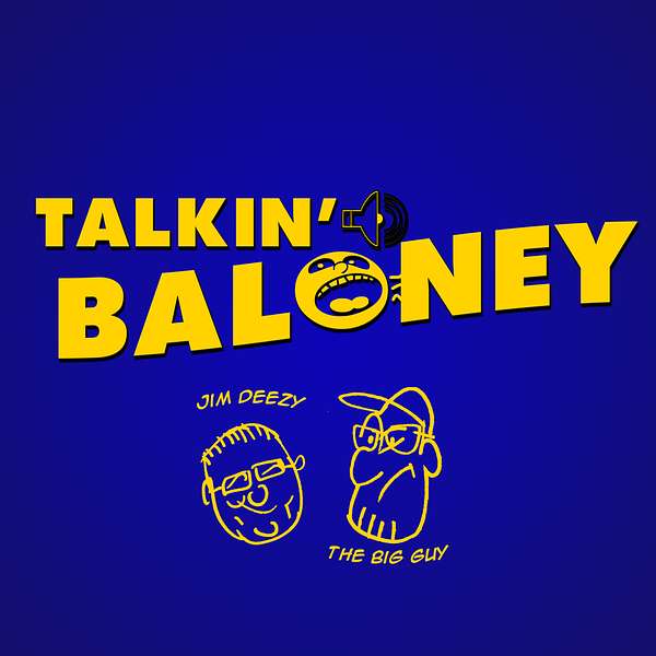 Talkin' Baloney Podcast Artwork Image