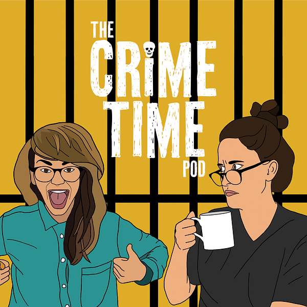 The Crime Time Pod Podcast Artwork Image