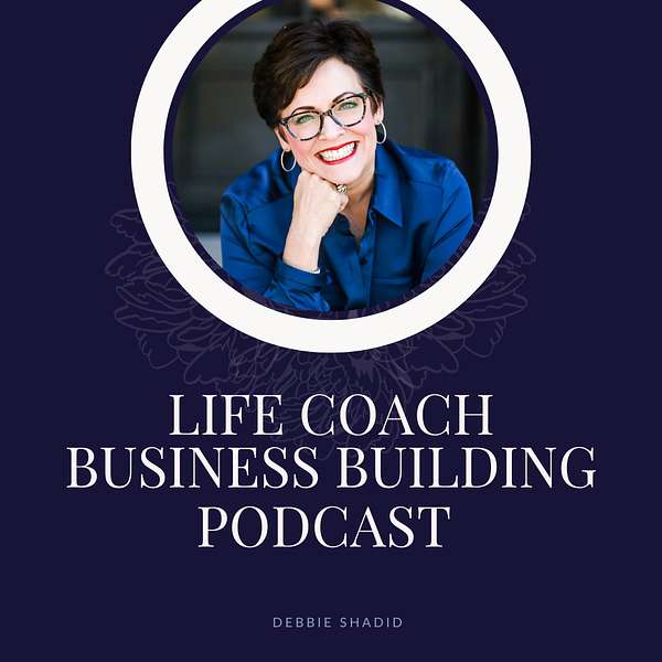 Life Coach Business Building Podcast, The Business Building Boutique Podcast Artwork Image