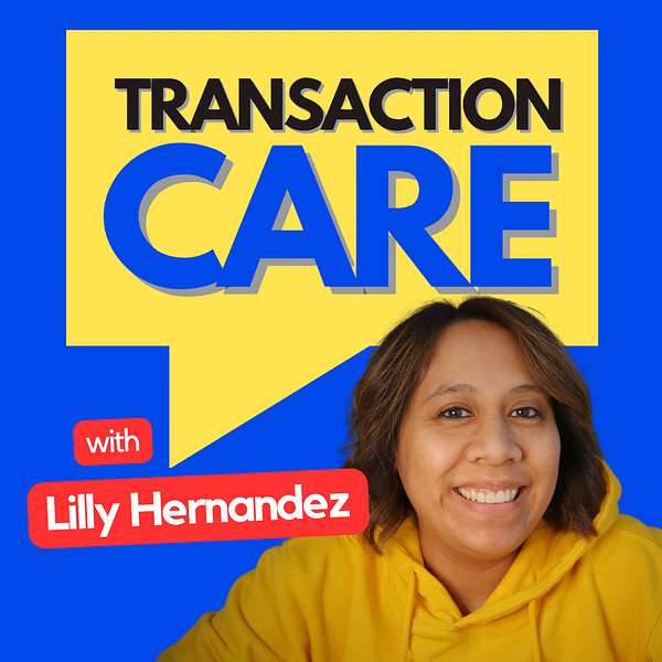Transaction CARE Podcast Artwork Image