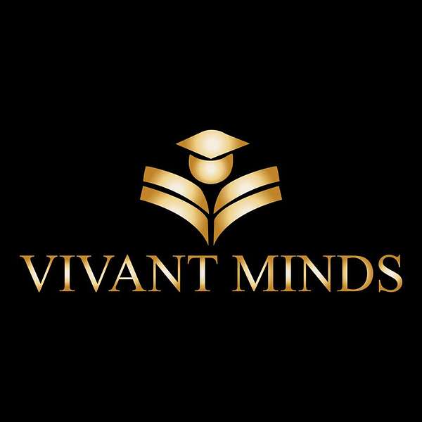 Vivant Minds Podcast Podcast Artwork Image