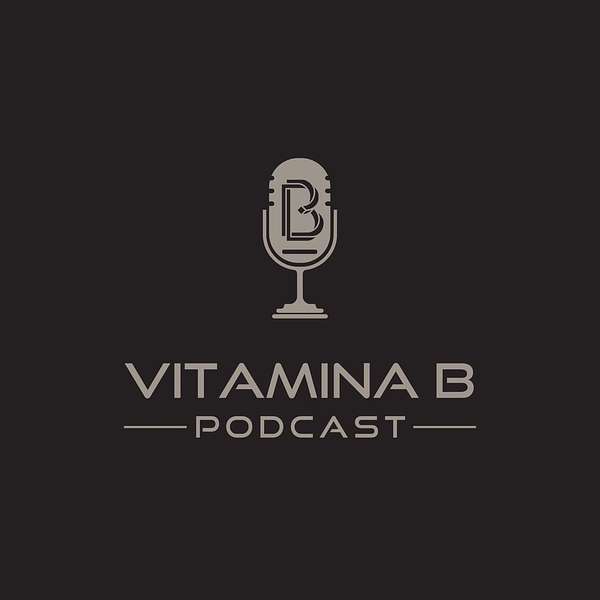 VitaminaB Podcast Artwork Image