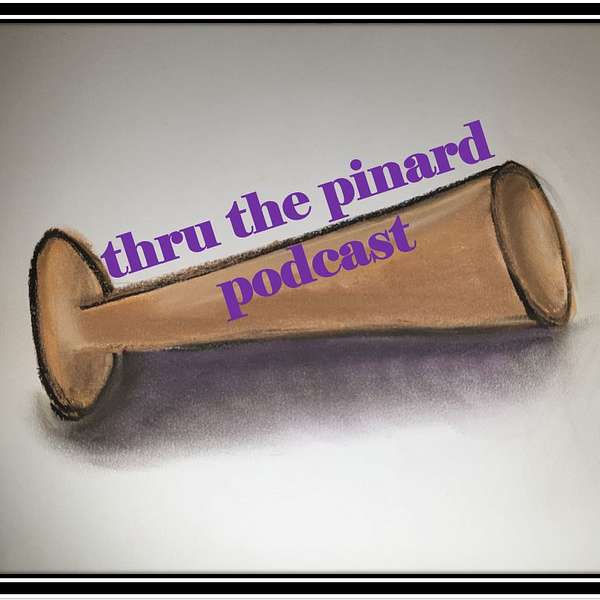 thru the pinard Podcast Podcast Artwork Image