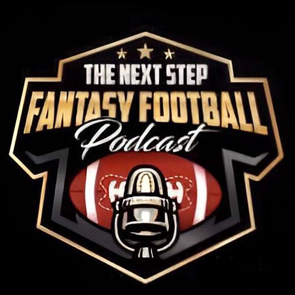 Next Step Fantasy Football Podcast Podcast Artwork Image