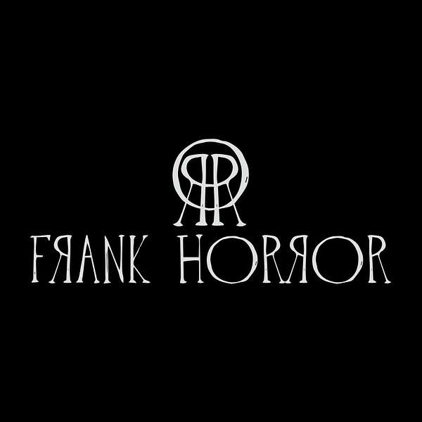 Frank Horror Podcast Artwork Image