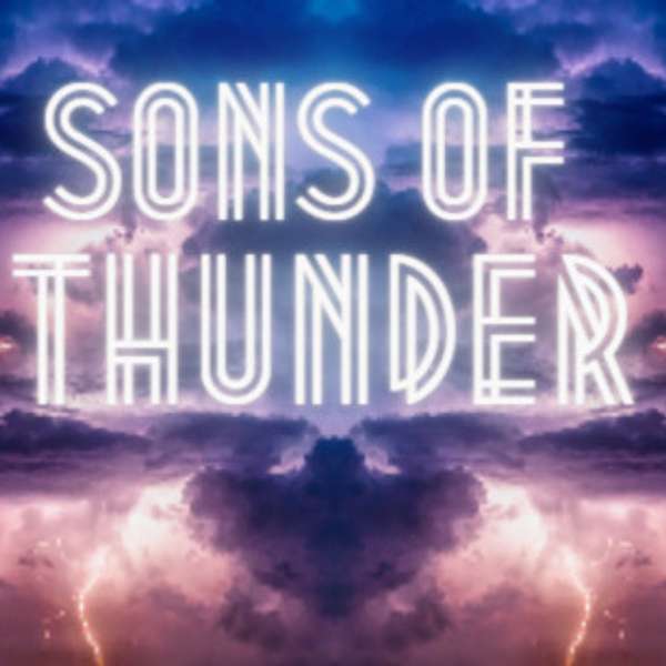 Sons of Thunder Podcast Artwork Image