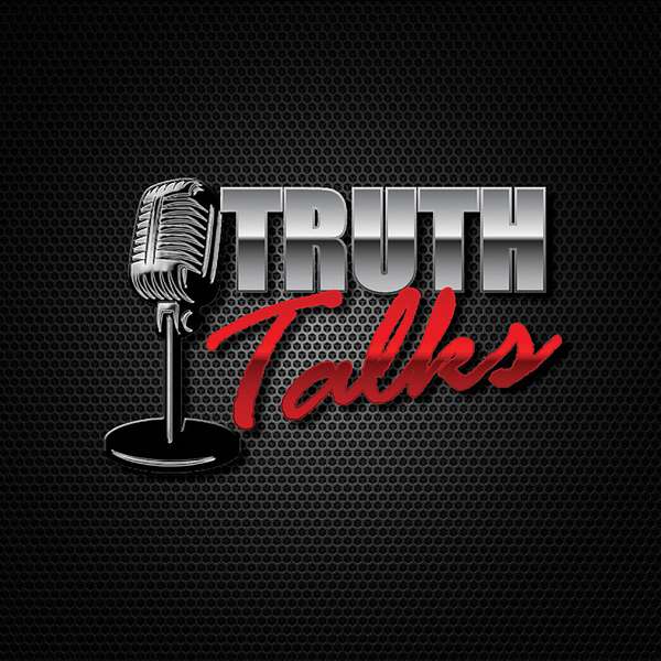 Truth Talks Podcast Podcast Artwork Image