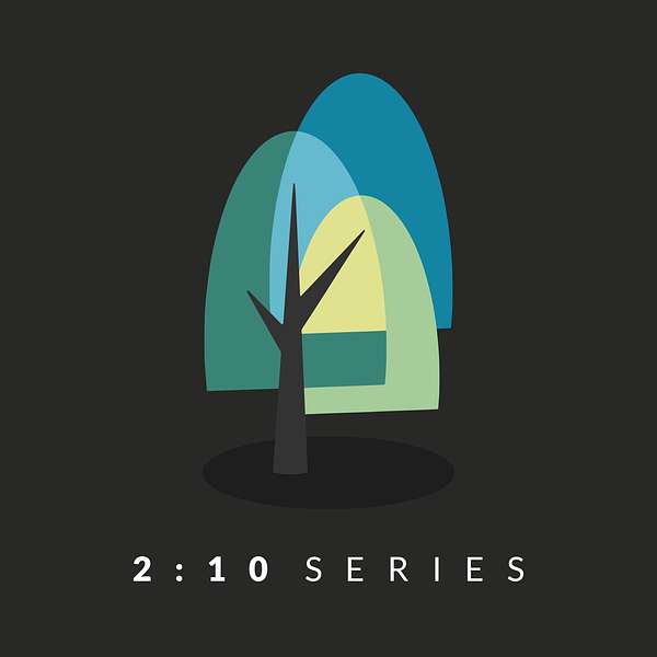 The 2:10 Series Podcast Artwork Image