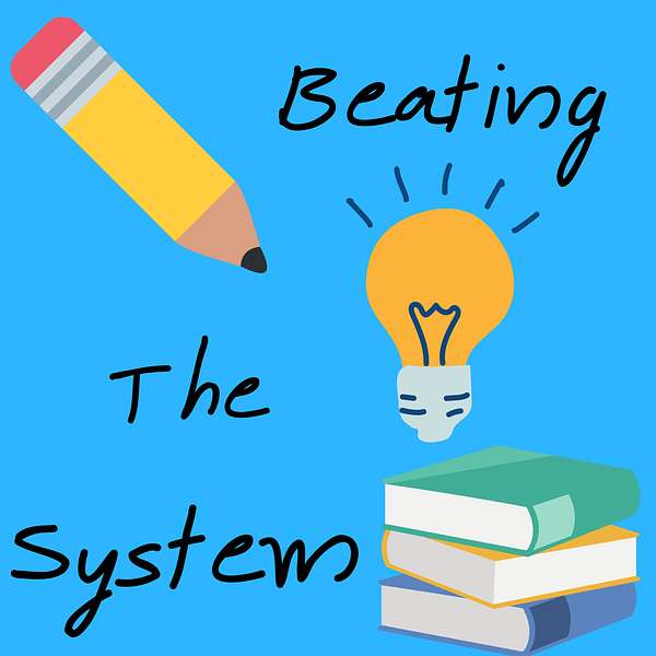 Beating the System Podcast Artwork Image