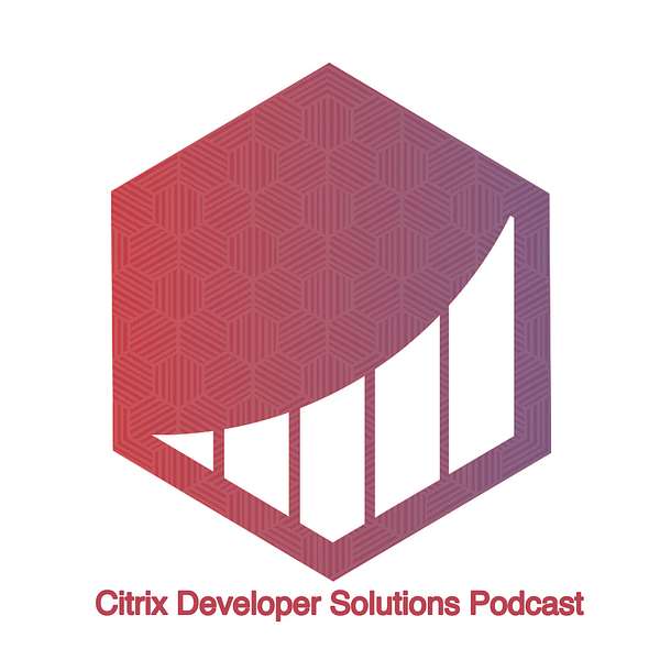 Citrix Developer Solutions Podcast Podcast Artwork Image