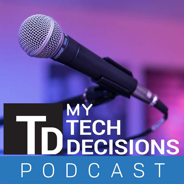 Tech Decisions Podcast Podcast Artwork Image