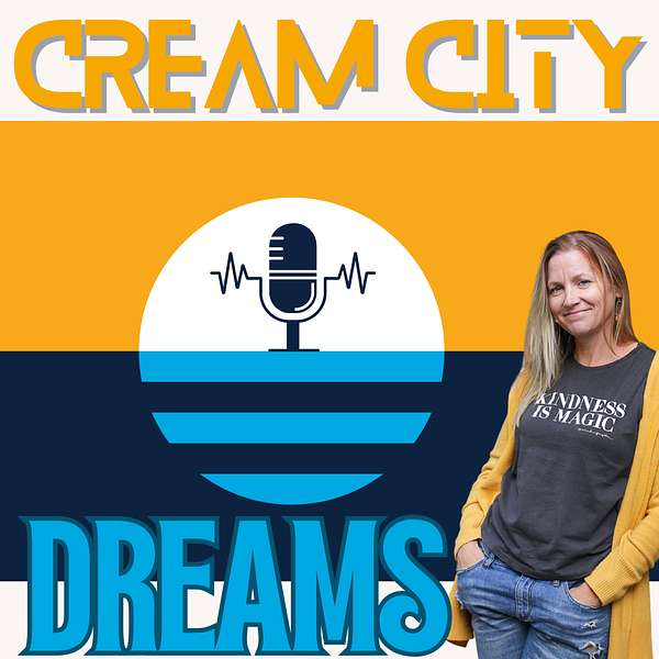 Cream City Dreams Podcast Artwork Image