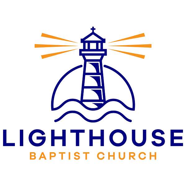 Lighthouse Baptist Church Podcast Artwork Image