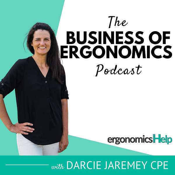 The Business of Ergonomics Podcast  Podcast Artwork Image