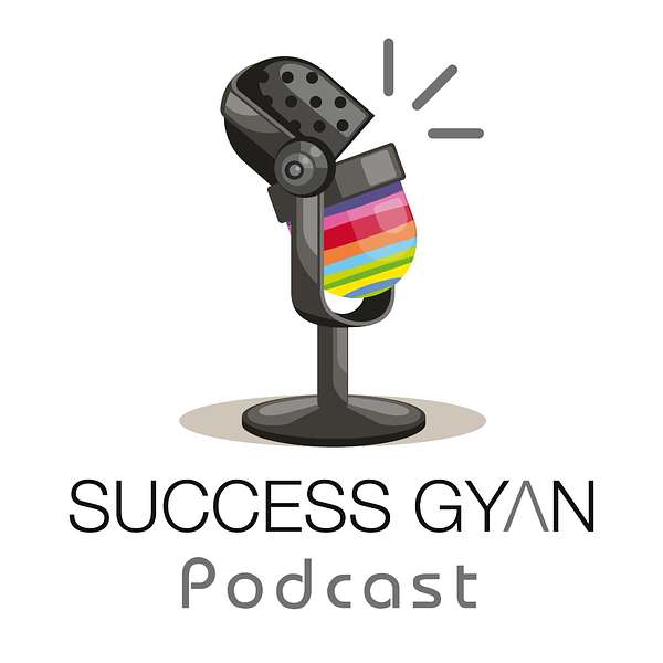 Success Gyan Podcast Podcast Artwork Image