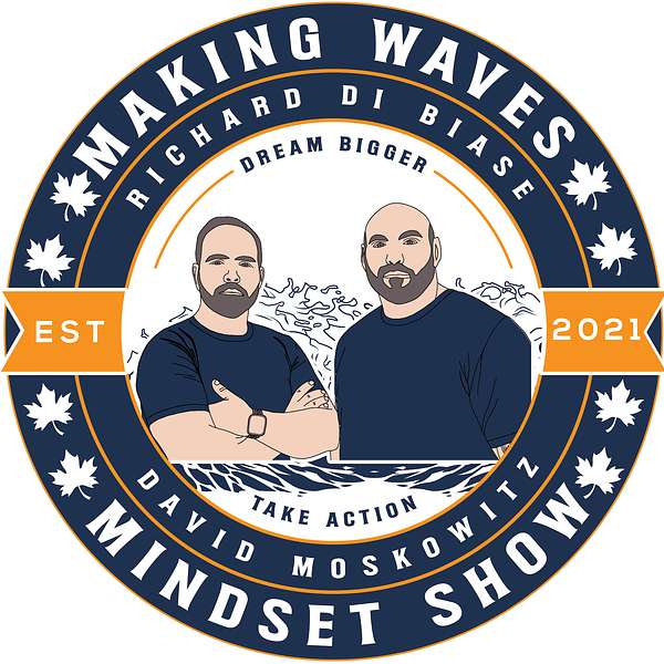 Making Waves Mindset Show Podcast Artwork Image