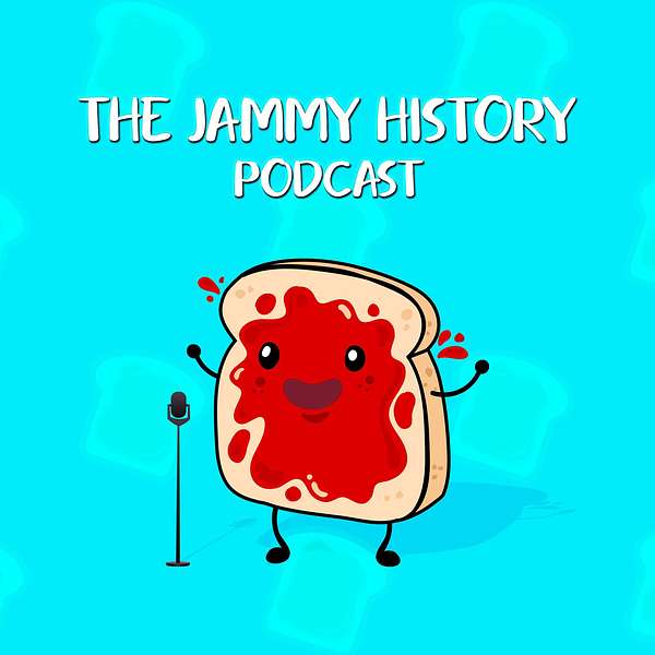 The Jammy History Podcast Podcast Artwork Image