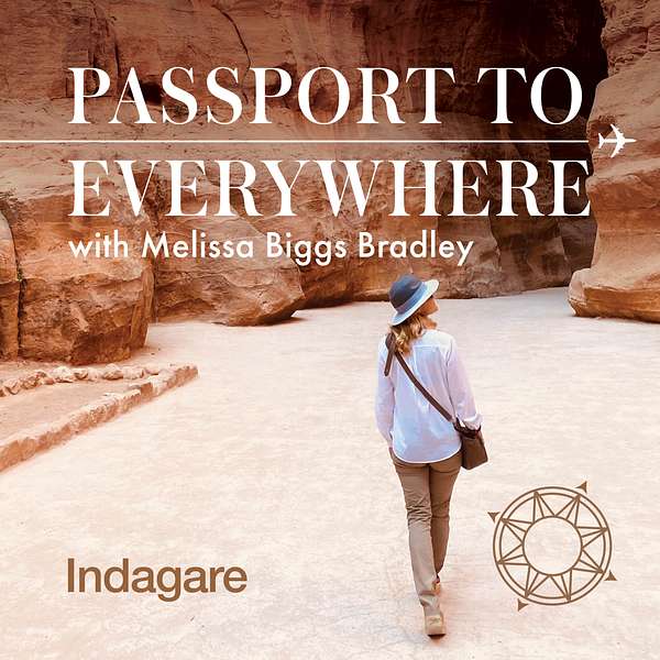 Passport to Everywhere with Melissa Biggs Bradley Podcast Artwork Image