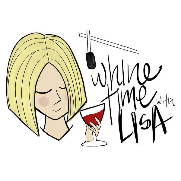 Whine Time with Lisa Podcast Artwork Image