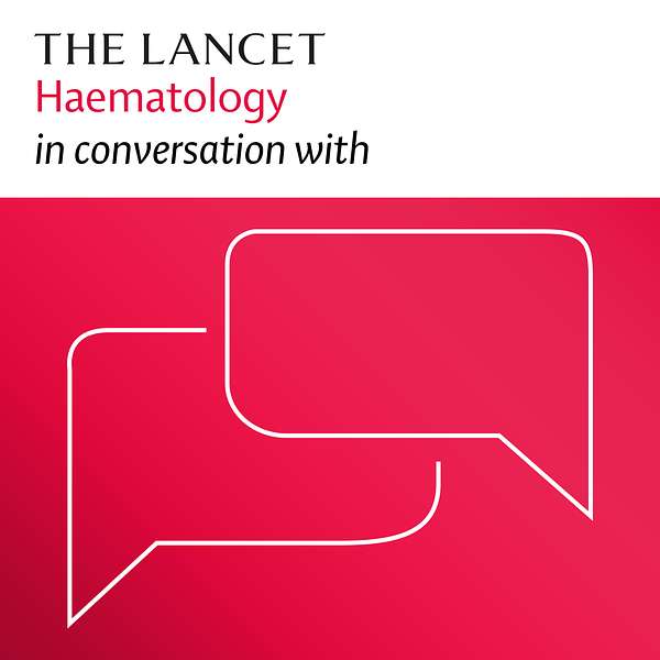 The Lancet Haematology in conversation with Podcast Artwork Image