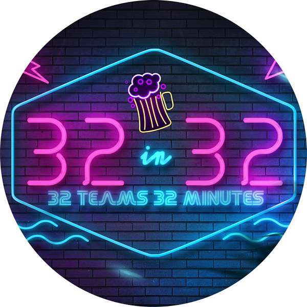 32 In 32  Podcast Artwork Image
