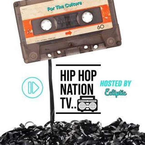 Hip Hop Nation TV Podcast Artwork Image