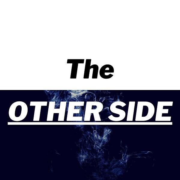 The Other Side Podcast Artwork Image