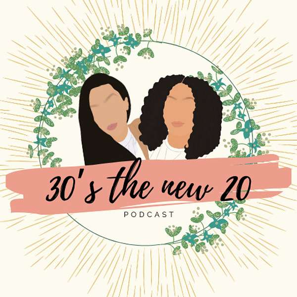 30's the New 20 Podcast Artwork Image