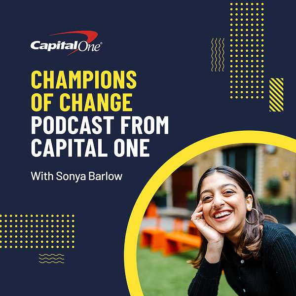 Champions of Change Podcast from Capital One  Podcast Artwork Image