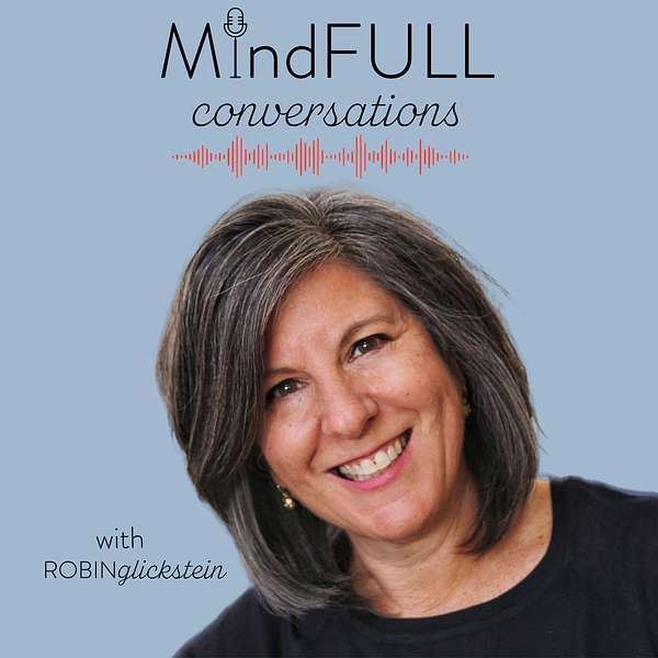 MindFULL conversations Podcast Artwork Image