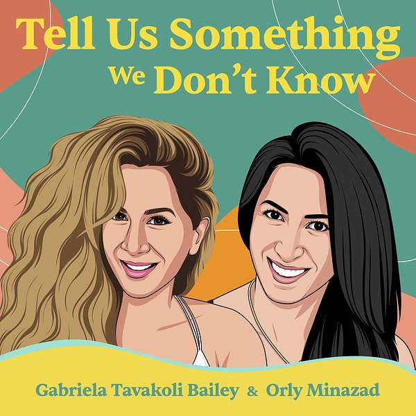 Tell Us Something We Don't Know Podcast Artwork Image