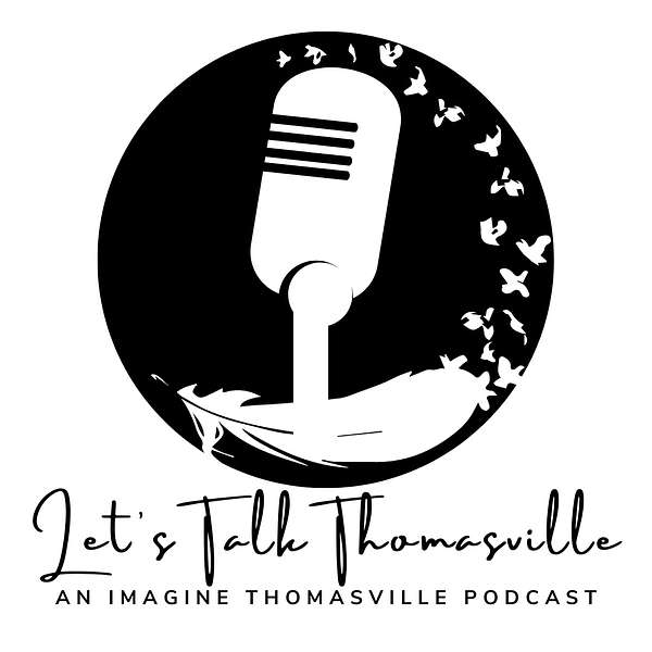 Let's Talk Thomasville Podcast Artwork Image
