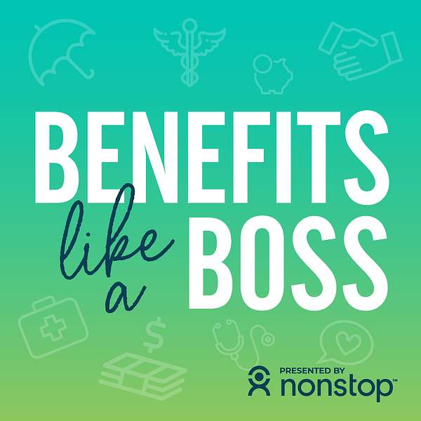 Benefits Like a Boss Podcast  Podcast Artwork Image