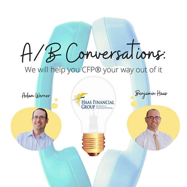 A/B Conversations: CFP® Your Way Out Of It Podcast Artwork Image