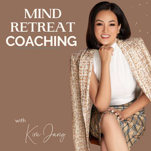 Mind Retreat Coaching Podcast Artwork Image