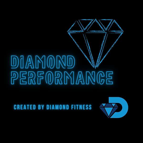 Diamond Performance  Podcast Artwork Image