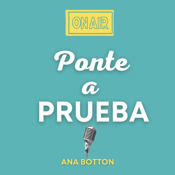PONTE A PRUEBA Podcast Artwork Image