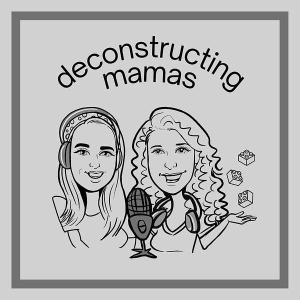 Deconstructing Mamas Podcast Artwork Image