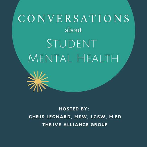 Conversations About Student Mental Health Podcast Artwork Image