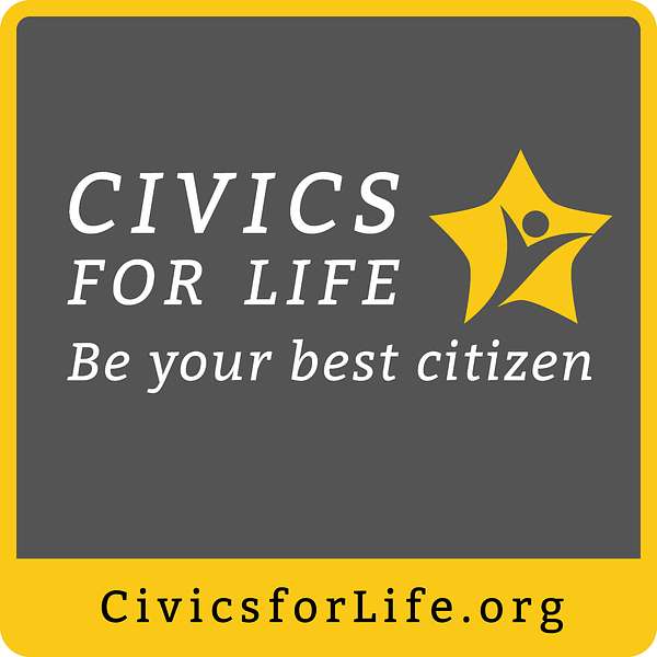 Civics for Life Podcast Artwork Image
