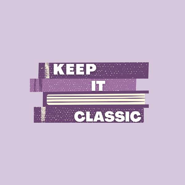 Keep It Classic Podcast Artwork Image